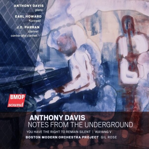 Anthony Davis - Notes from the Underground | Boston Modern Orchestra Project BMOP1036