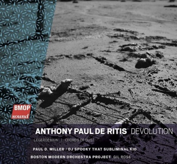 De Ritis - Devolution | Boston Modern Orchestra Project BMOP1022