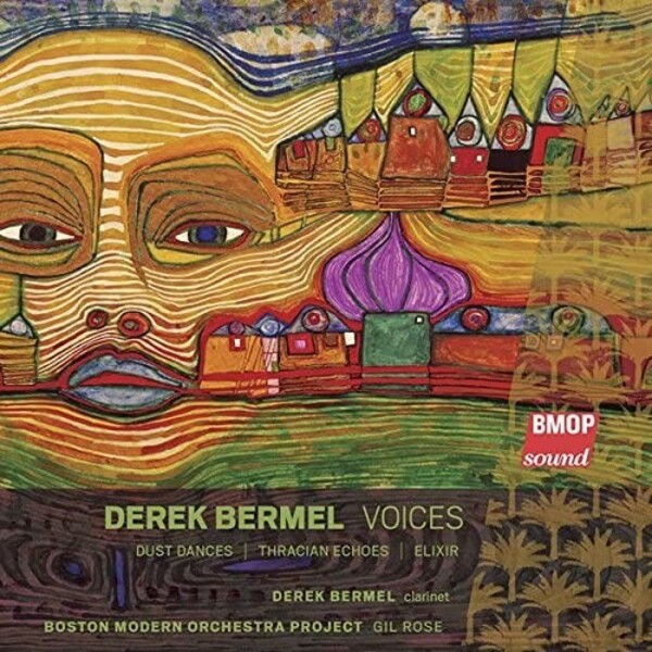 Bermel - Voices | Boston Modern Orchestra Project BMOP1008