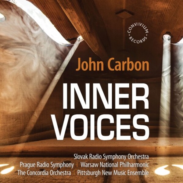 Carbon - Inner Voices: Orchestral & Chamber Works