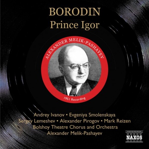 Borodin - Prince Igor | Naxos - Historical 811107173