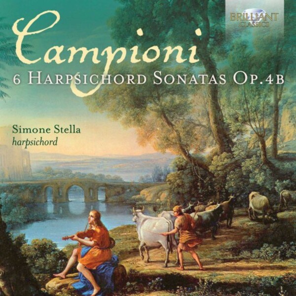 Campioni - 6 Harpsichord Sonatas op.4b | Brilliant Classics 95997