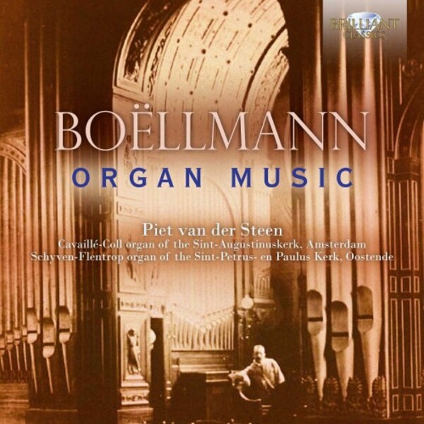 Boellmann - Organ Music | Brilliant Classics 96186