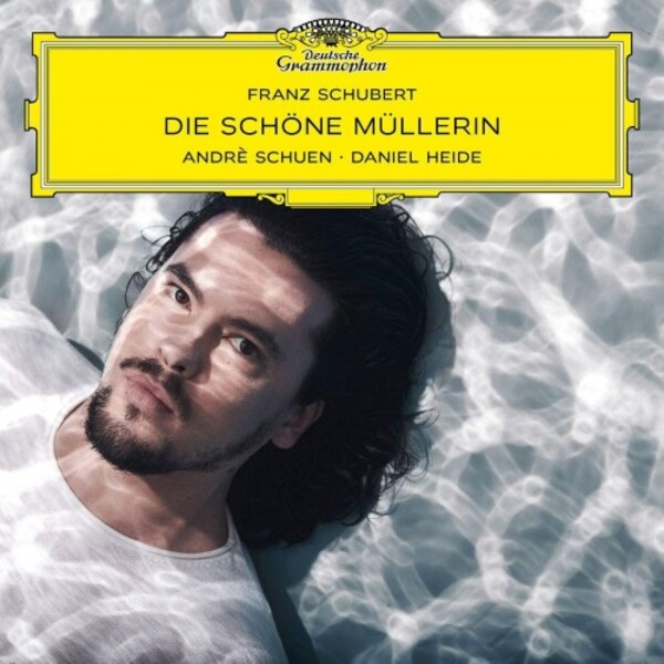 Schubert - Die schone Mullerin | Deutsche Grammophon 4839558