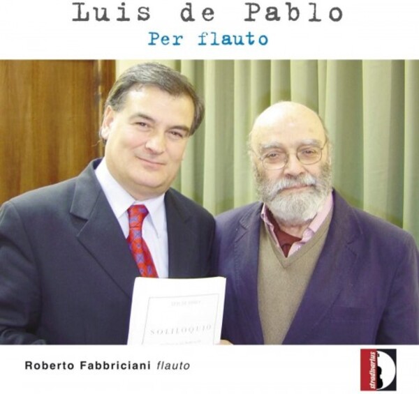 Luis de Pablo - Per flauto | Stradivarius STR37032