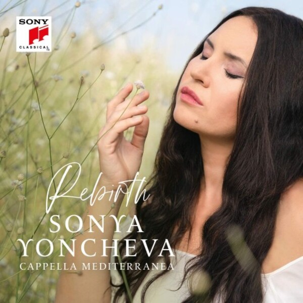 Sonya Yoncheva: Rebirth | Sony 19439824022
