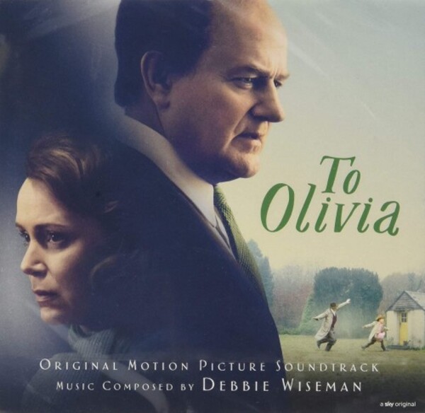 Debbie Wiseman - To Olivia (OST)