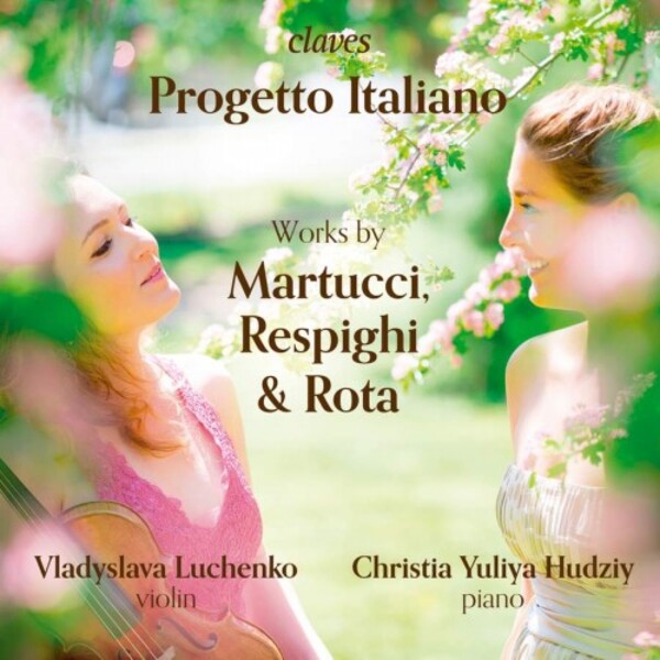 Progetto Italiano: Works by Martucci, Respighi & Rota