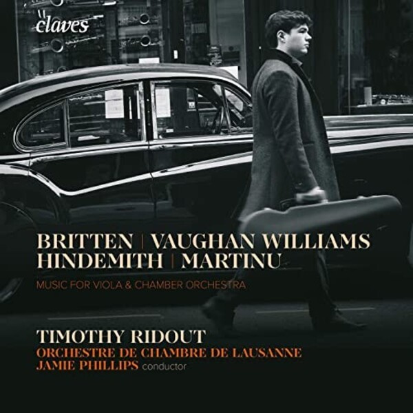 Britten, Vaughan Williams, Hindemith & Martinu - Music for Viola & Chamber Orchestra