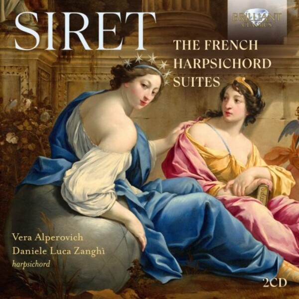 Siret - The French Harpsichord Suites | Brilliant Classics 96130