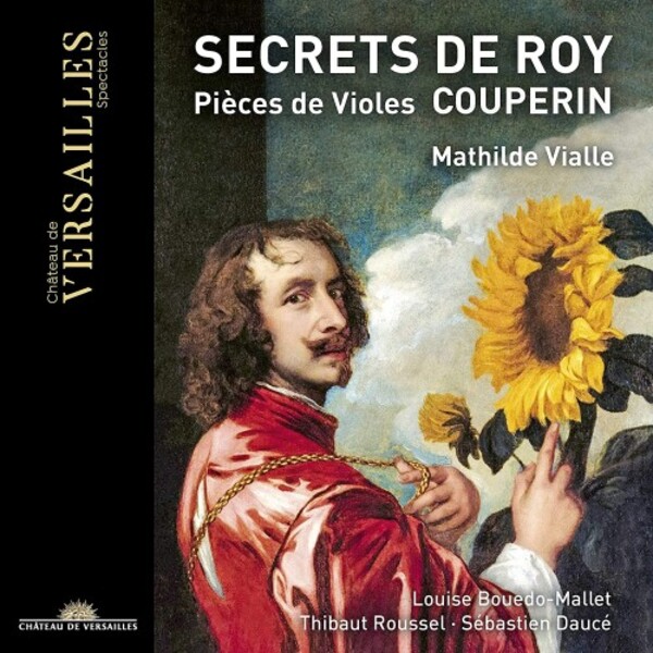 Couperin - Secrets de Roy: Pieces de Violes