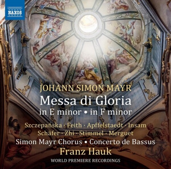 Mayr - Messe di Glorie in E minor & F minor