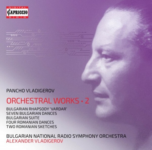 Vladigerov - Orchestral Works Vol.2 | Capriccio C8053