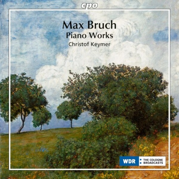 Bruch - Piano Works | CPO 5552582