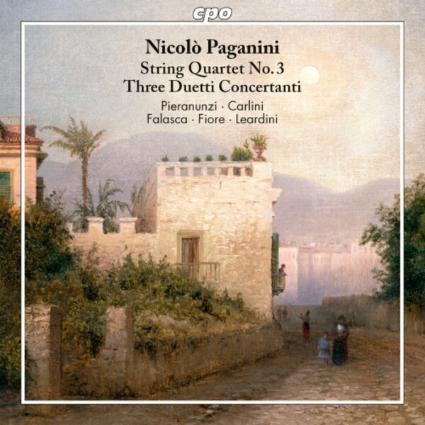 Paganini - String Quartet no.3, 3 Duetti Concertanti