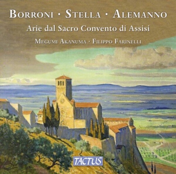 Borroni, Stella & Alemanno - Songs from the Sacred Convent of Assisi | Tactus TC880002
