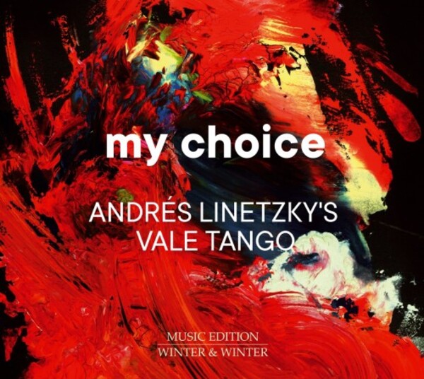 My Choice: Andres Linetzky | Winter & Winter 9102712