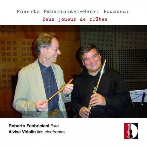 Fabbriciani & Pousseur - Zeus jouer de flutes | Stradivarius STR33971