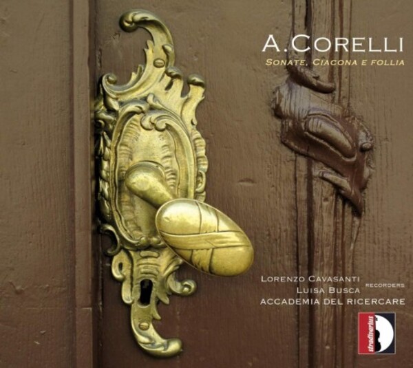 Corelli - Sonate, Ciacona e Follia