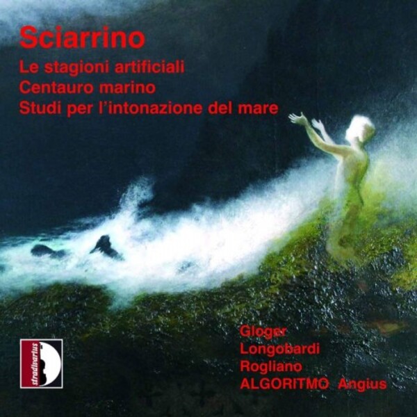 Sciarrino - Le stagioni artificiali | Stradivarius STR33917