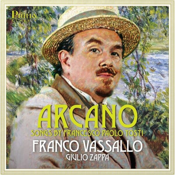 Tosti - Arcano: Songs | Prima Classic PRIMA009
