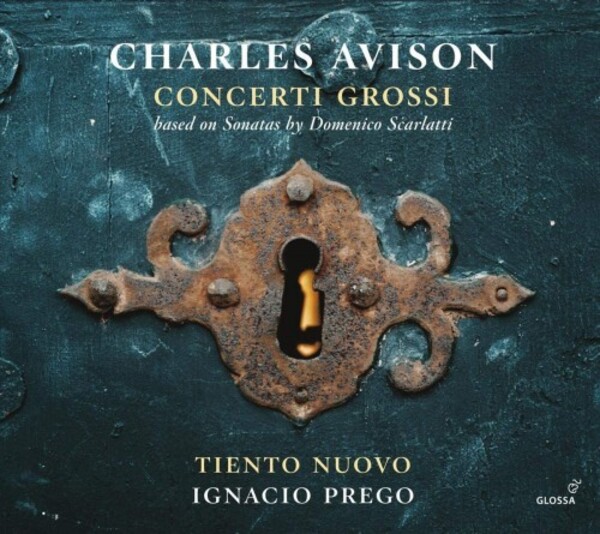 Avison - Concerti grossi (after D Scarlatti) | Glossa GCD923526