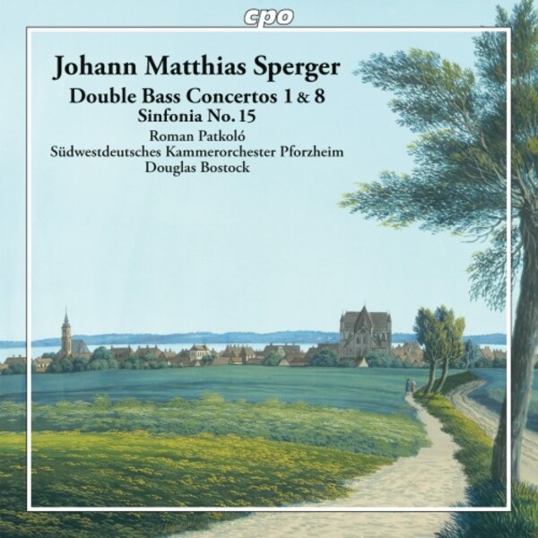 Sperger - Double Bass Concertos 1 & 8, Sinfonia no.15 | CPO 5554042