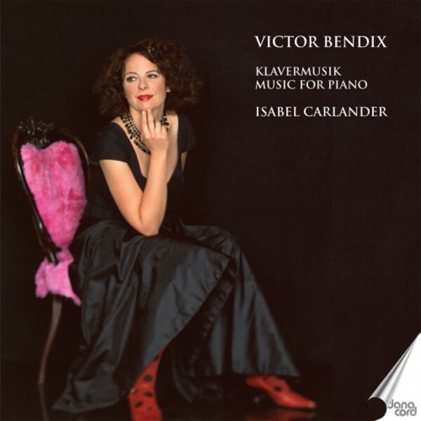 Bendix - Music for Piano | Danacord DACOCD901902