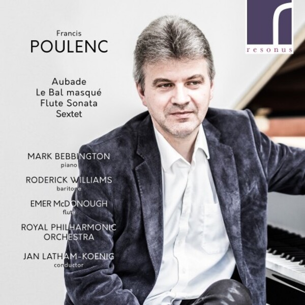 Poulenc - Aubade, Le Bal masque, Flute Sonata, Sextet | Resonus Classics RES10276