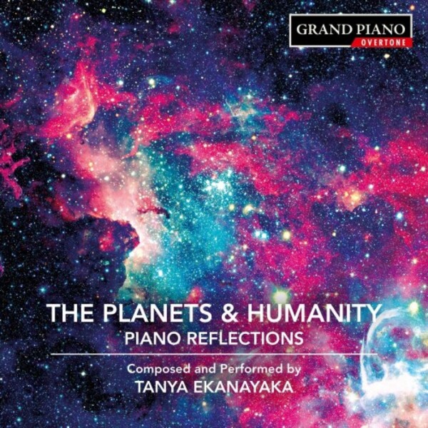 Ekanayaka - The Planets & Humanity: Piano Reflections | Grand Piano GP879