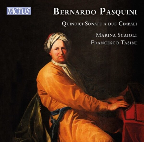 Pasquini - 15 Sonatas for 2 Harpsichords