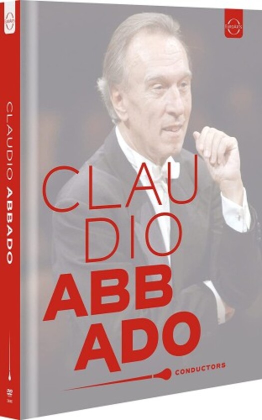 Conductors: Claudio Abbado Retrospective (DVD) | Euroarts 4260888