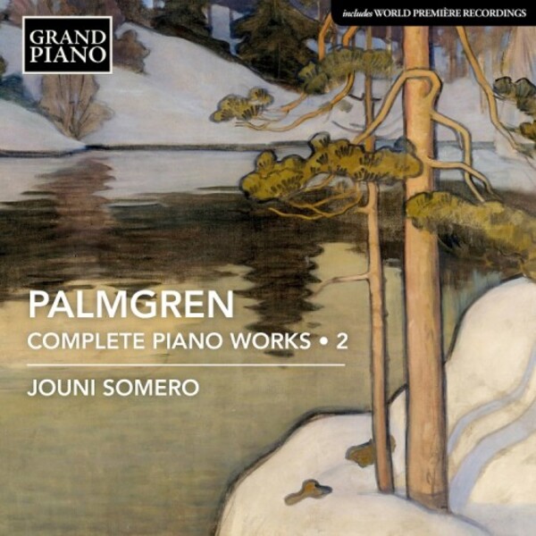 Palmgren - Complete Piano Works Vol.2