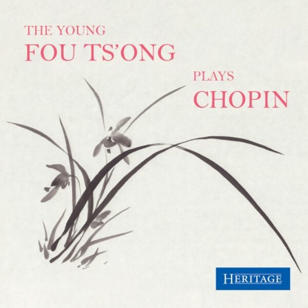 The Young Fou Ts’ong plays Chopin | Heritage HTGCD163