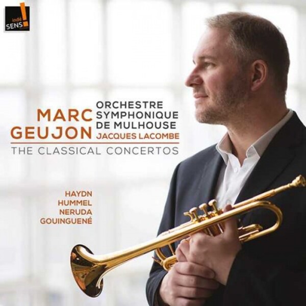 Haydn, Hummel, Neruda & Gouinguene - The Classical Concertos