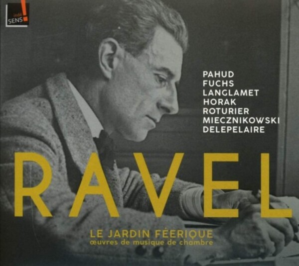 Ravel - Le Jardin feerique: Chamber Music Works | Indesens INDE139