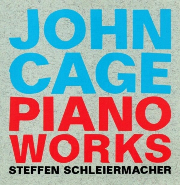 Cage - Piano Works | Phil.Harmonie PHIL06026
