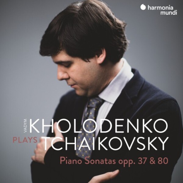 Kholodenko plays Tchaikovsky - Piano Sonatas opp. 37 & 80 | Harmonia Mundi HMM902656