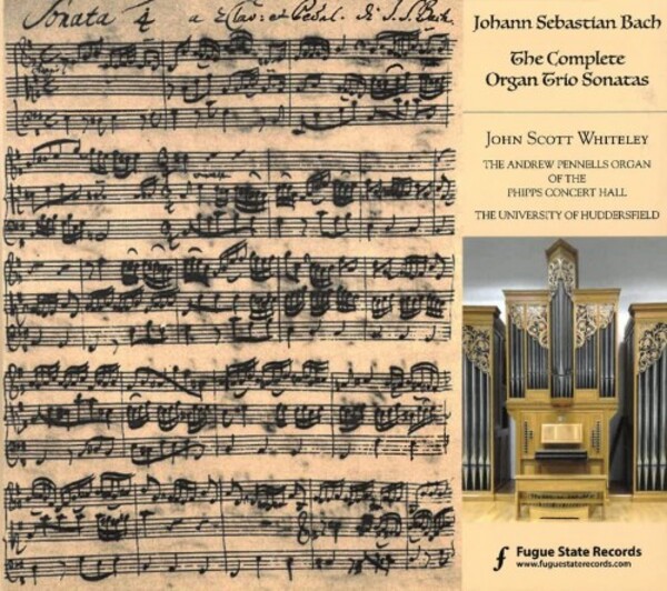 JS Bach - The Complete Organ Trio Sonatas | Fugue State Records FSRCD014