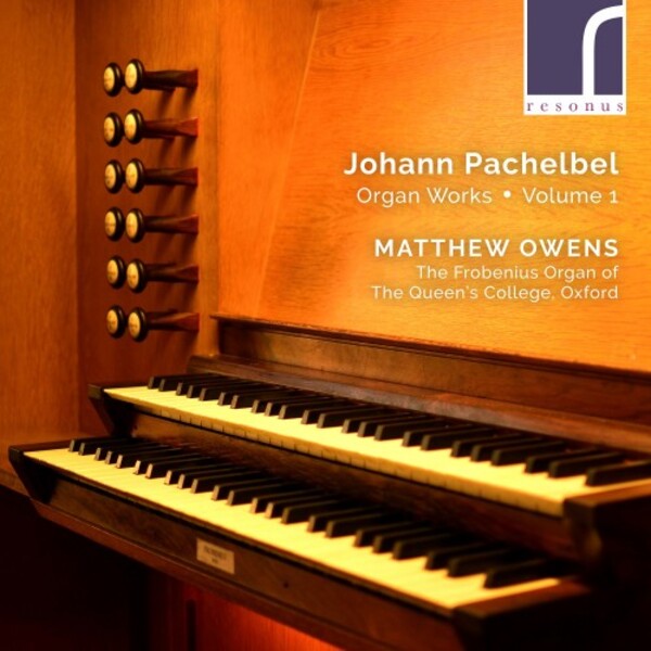 Pachelbel - Organ Works Vol.1 | Resonus Classics RES10285