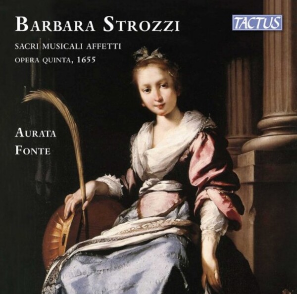 Strozzi - Sacri musicali affetti, op.5