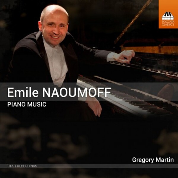 Naoumoff - Piano Music | Toccata Classics TOCC0603