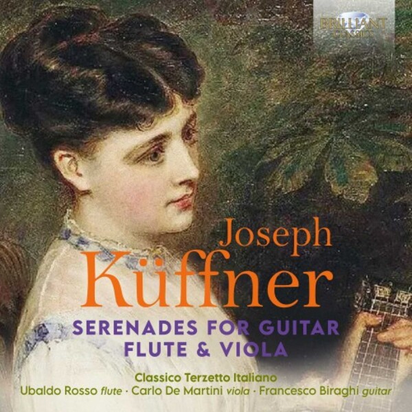 Kuffner - Serenades for Guitar, Flute & Viola | Brilliant Classics 96319
