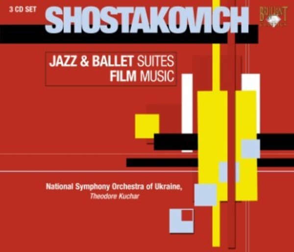 Shostakovich - Jazz & Ballet Suites, Film Music | Brilliant Classics 6735
