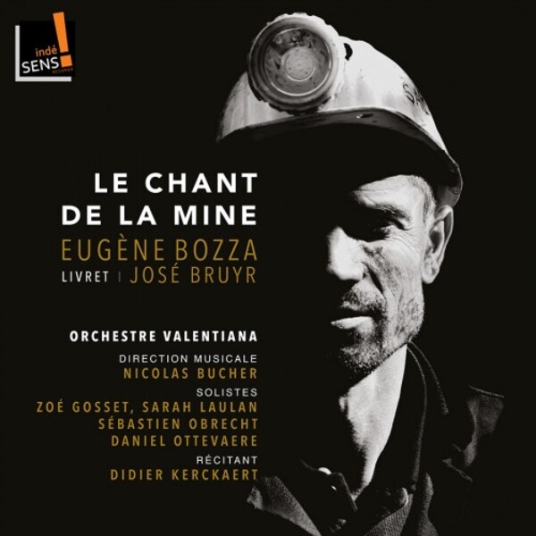 Bozza - Le Chant de la mine | Indesens INDE120