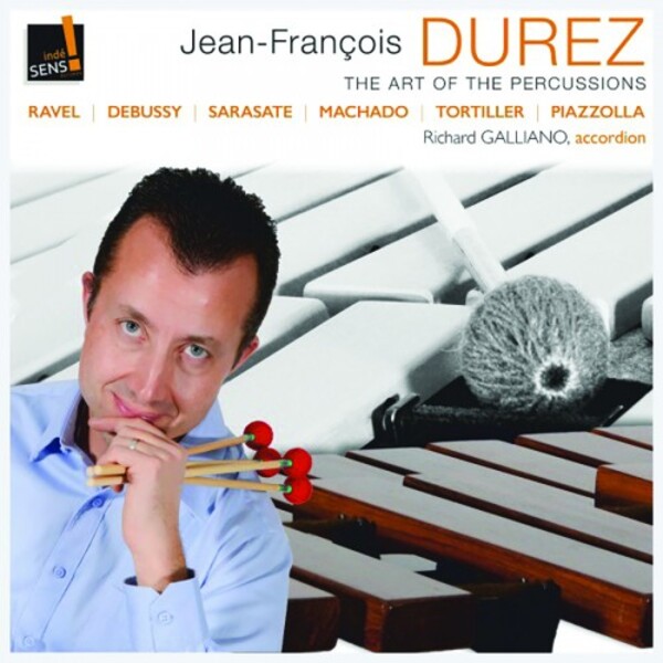 Jean-Francois Durez: The Art of the Percussions | Indesens INDE085