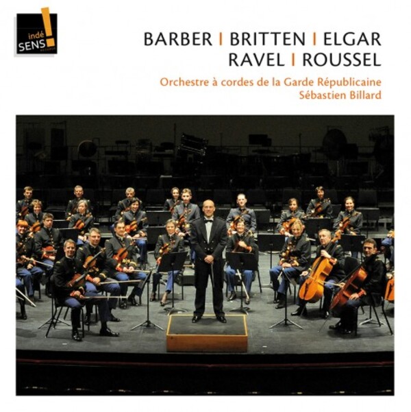 Barber, Britten, Elgar, Ravel, Roussel - Music for String Orchestra