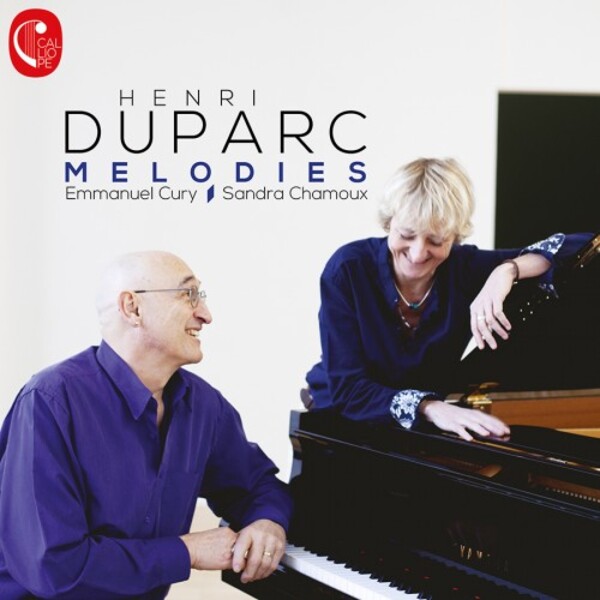 Duparc - Melodies | Calliope CAL2079