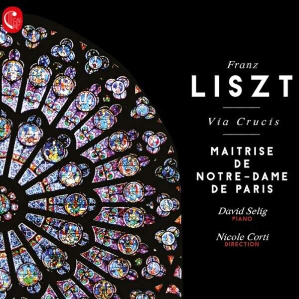 Liszt - Via Crucis | Calliope CAL1965