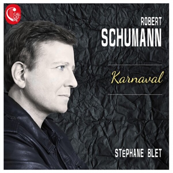 Schumann - Karnaval | Calliope CAL1744